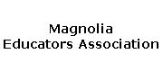 Magnolia Educators Association